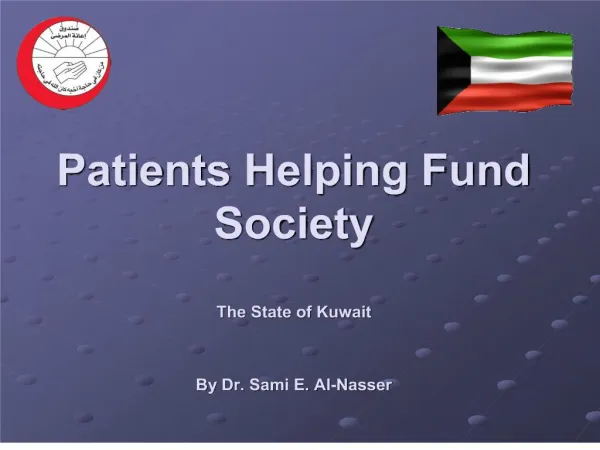 Patients Helping Fund Society The State of Kuwait