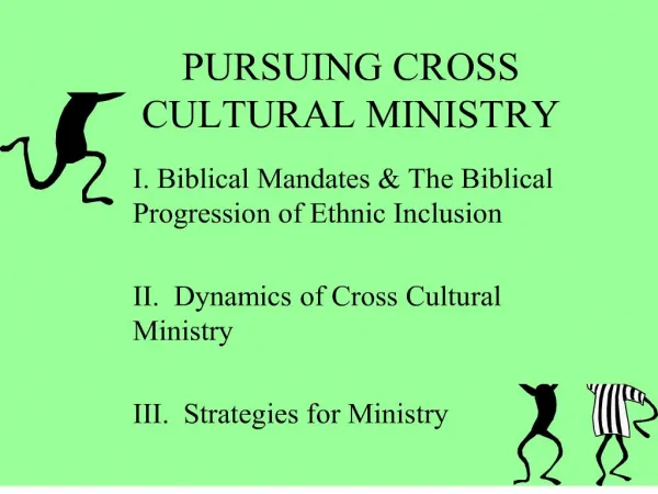 PURSUING CROSS CULTURAL MINISTRY