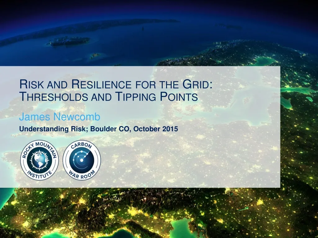 risk and resilience for the grid thresholds and tipping points