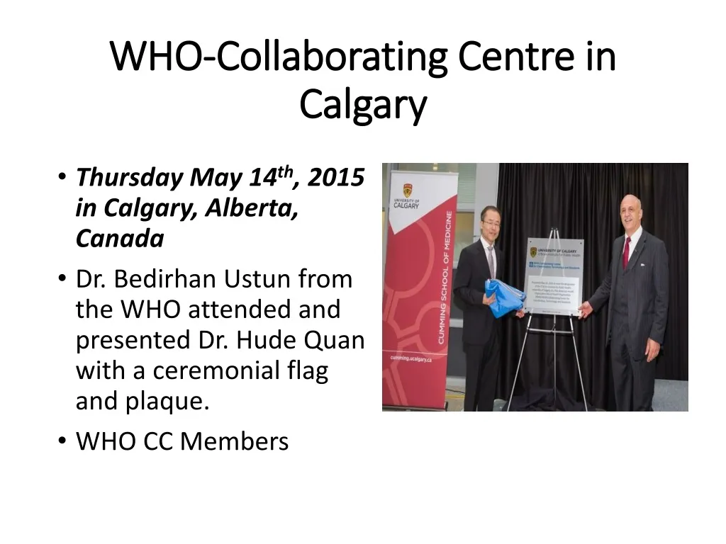 who collaborat ing centre in calgary