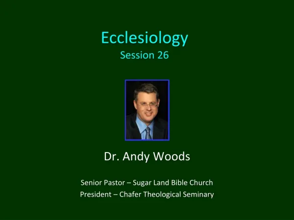 Ecclesiology Session 26