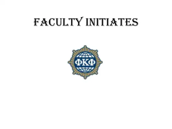 Faculty Initiates