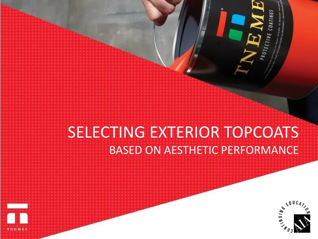 selecting exterior topcoats based on aesthetic performance