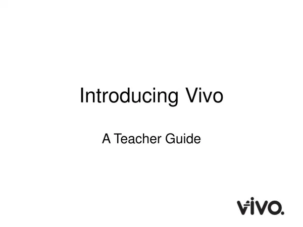 Introducing Vivo