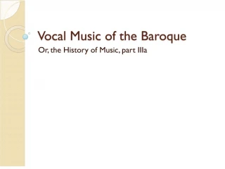 Vocal Music of the Baroque - slide 1