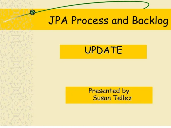 JPA Process and Backlog