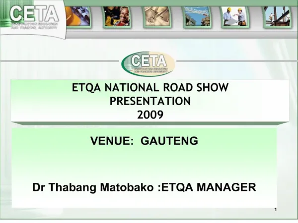 ETQA NATIONAL ROAD SHOW PRESENTATION 2009
