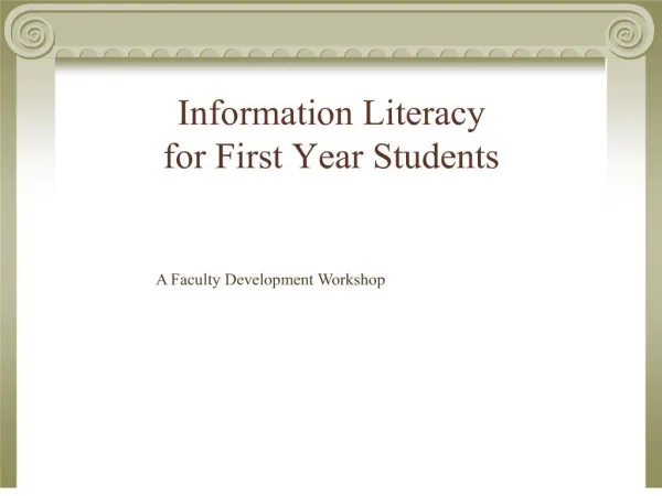 Information Literacy for First Year Students