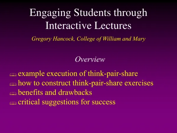 Engaging Students through Interactive Lectures