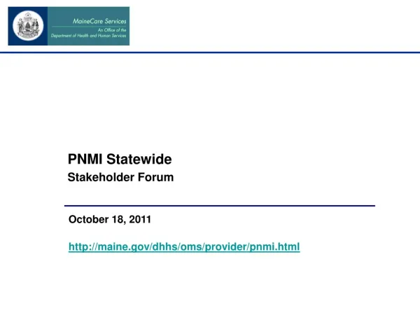 PNMI Statewide Stakeholder Forum