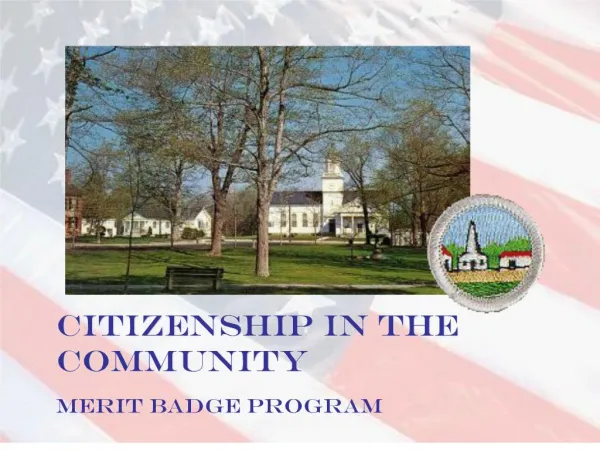 Citizenship in the Community MERIT BADGE PROGRAM