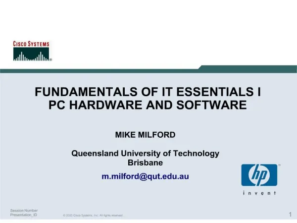 FUNDAMENTALS OF IT ESSENTIALS I PC HARDWARE AND SOFTWARE