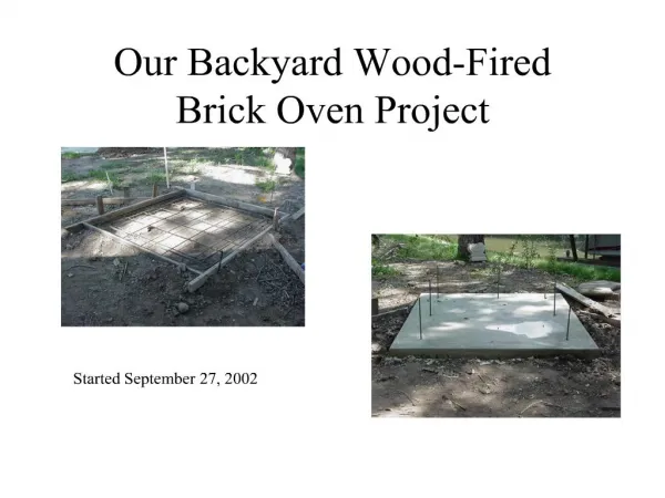 Our Backyard Wood-Fired Brick Oven Project