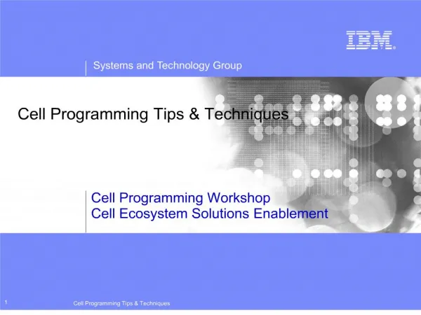 Cell Programming Tips Techniques