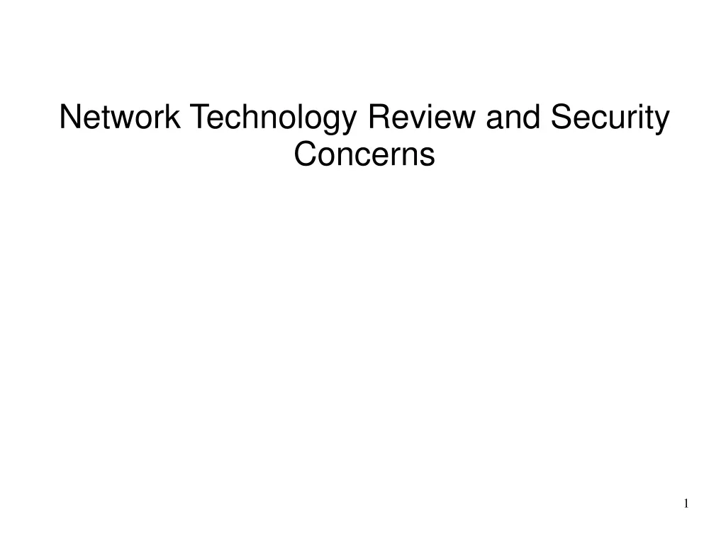network technology review and security concerns