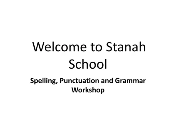 Welcome to Stanah School