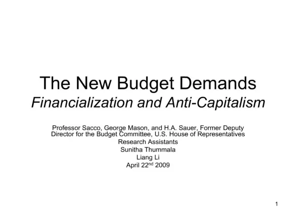 The New Budget Demands Financialization and Anti-Capitalism