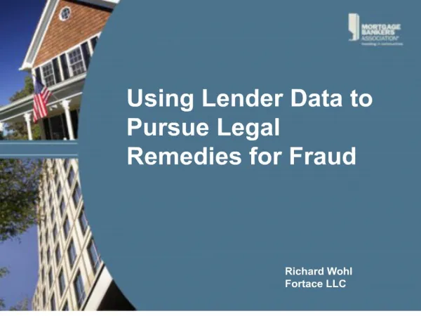 Using Lender Data to Pursue Legal Remedies for Fraud