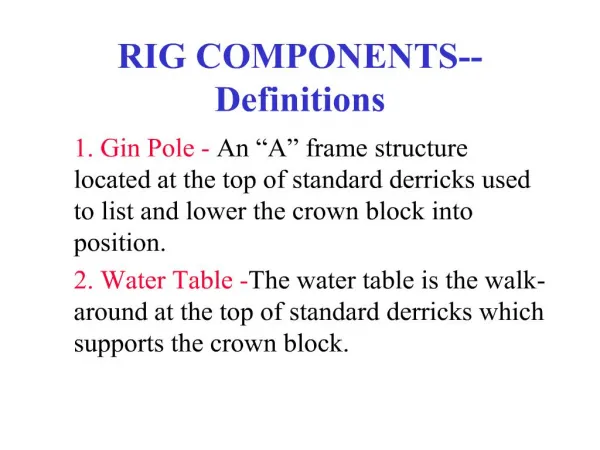 RIG COMPONENTS--Definitions