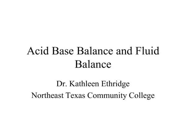 Acid Base Balance and Fluid Balance