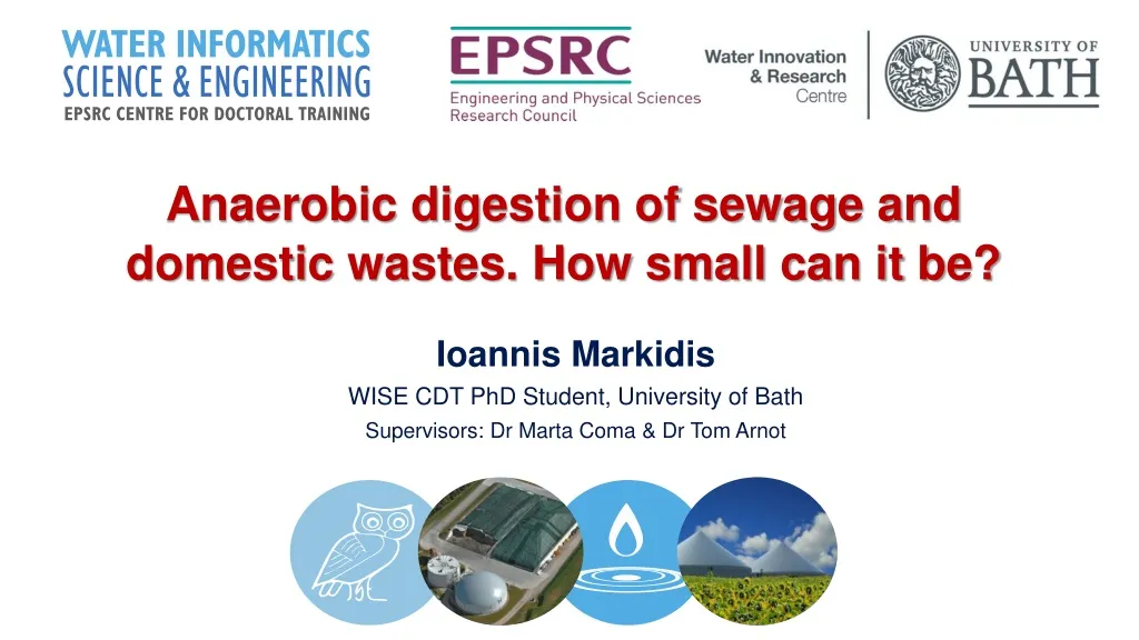 anaerobic digestion of sewage and domestic wastes