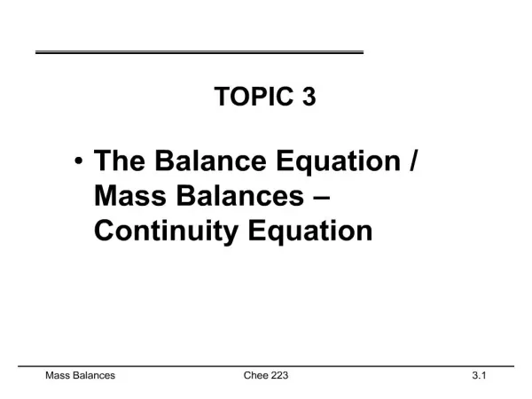 The General Balance Equation