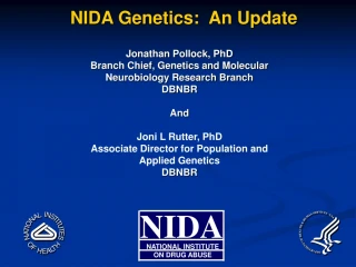 NIDA Genetics: An Update - slide 1
