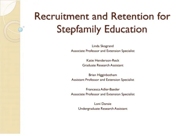 Recruitment and Retention for Stepfamily Education