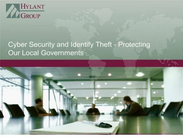 Cyber Security and Identify Theft - Protecting Our Local Governments