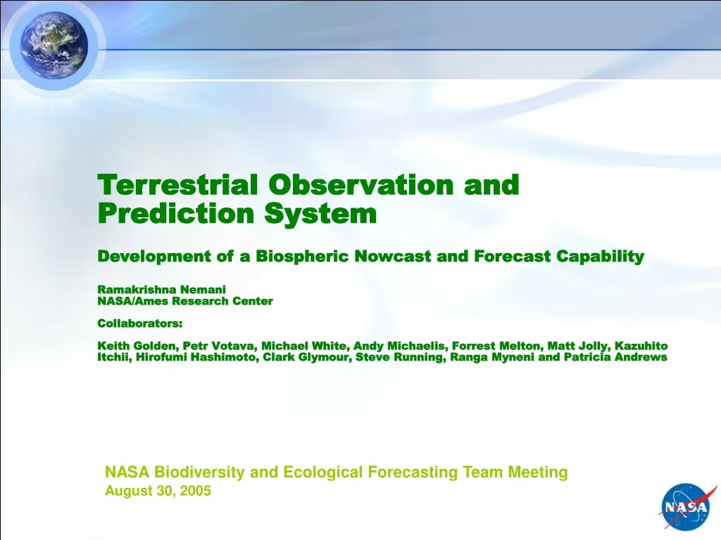 terrestrial observation and prediction system