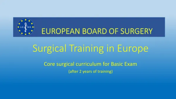 Surgical Training in Europe