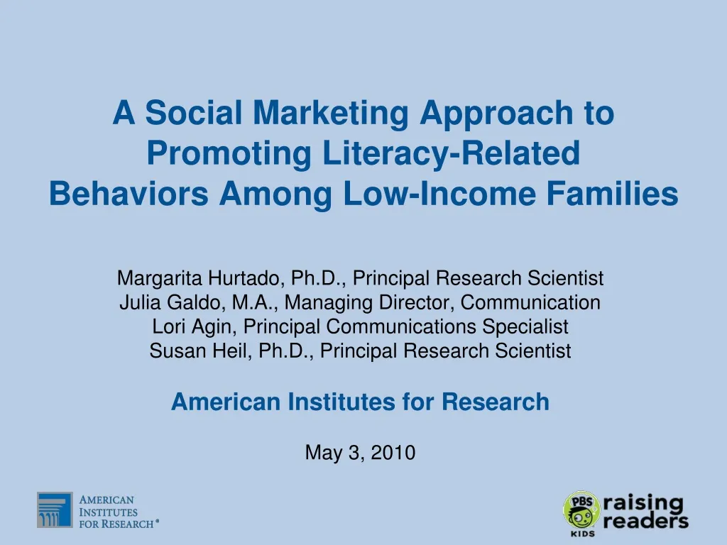 a social marketing approach to promoting literacy related behaviors among low income families