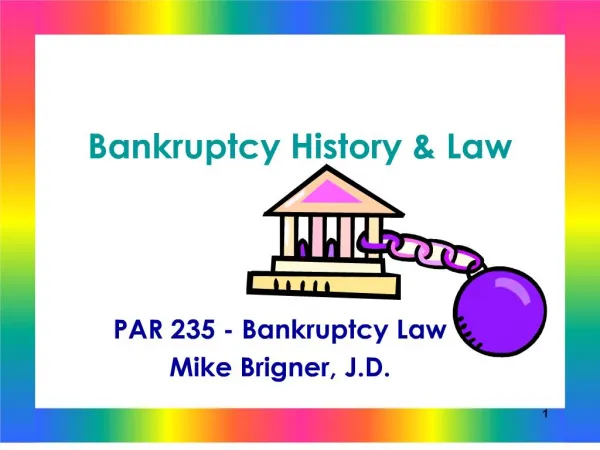 Bankruptcy History Law