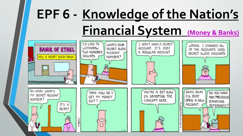 epf 6 knowledge of the nation s financial system money banks
