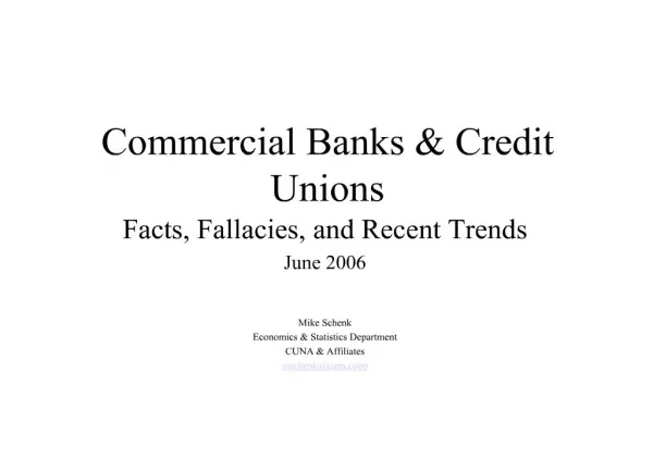 Commercial Banks Credit Unions