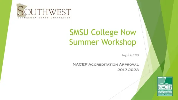 SMSU College Now Summer Workshop