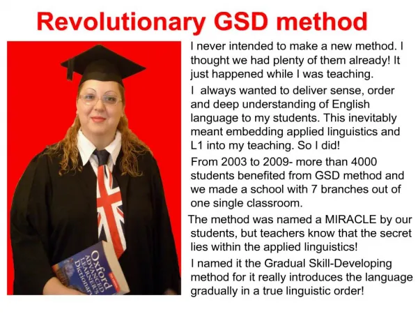 Revolutionary GSD method
