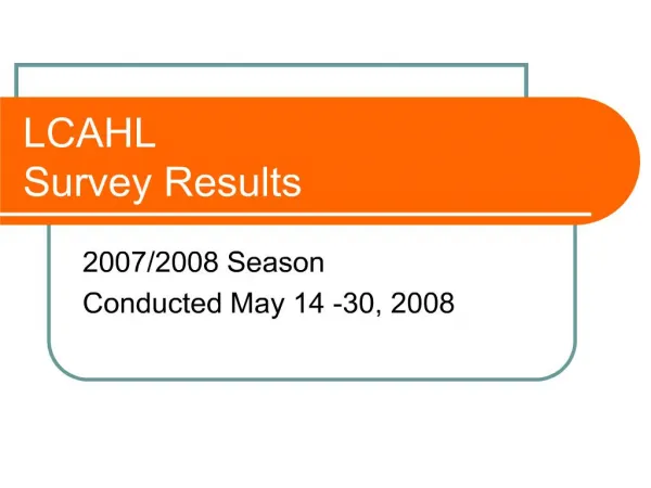 LCAHL Survey Results
