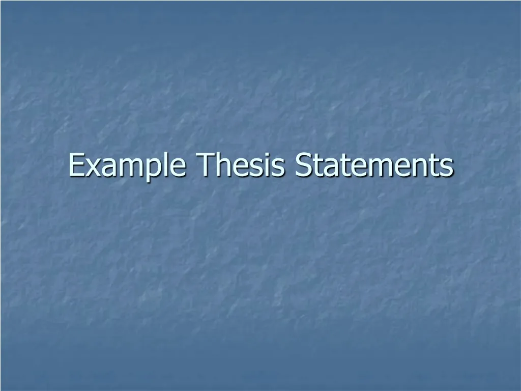 example thesis statements