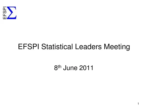 EFSPI Statistical Leaders Meeting