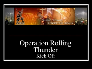 Operation Rolling Thunder Kick Off