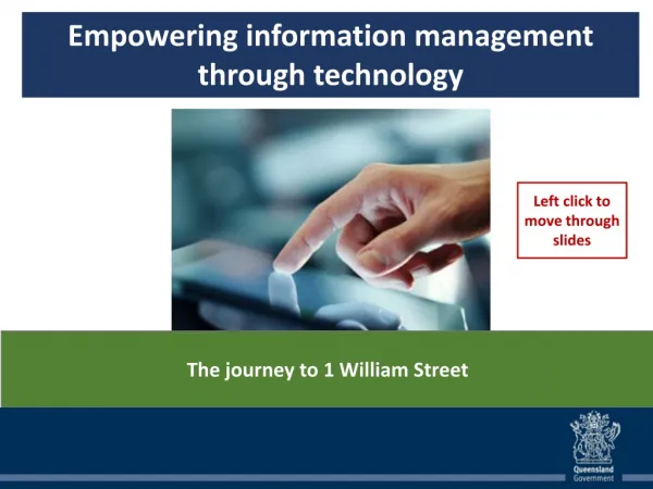 Empowering information management through technology