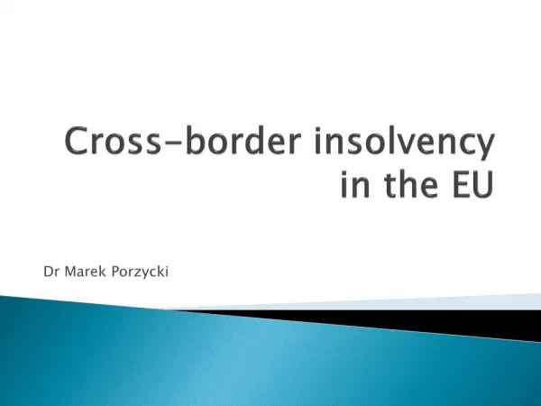 Cross-border insolvency in the EU