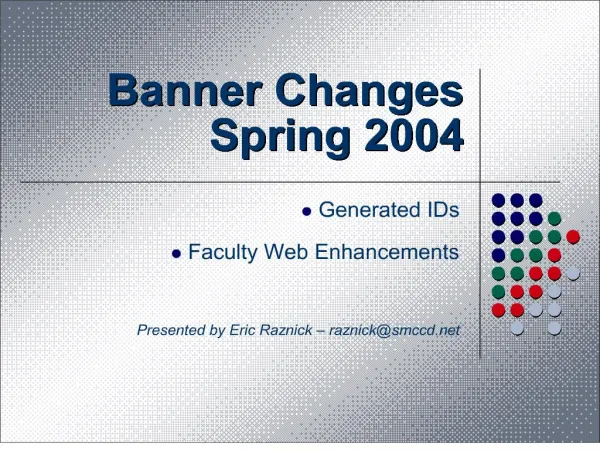 Banner Changes for Spring 2003