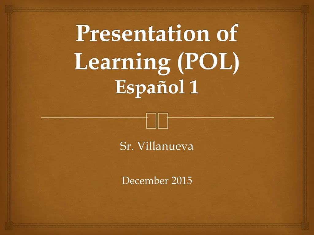 presentation of learning pol espa ol 1