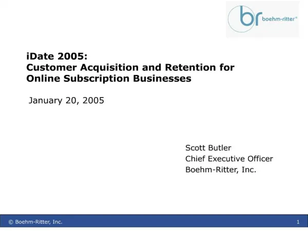 iDate 2005: Customer Acquisition and Retention for Online ...