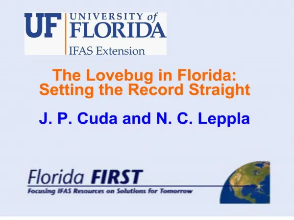 The Lovebug in Florida: Setting the Record Straight J. P ...