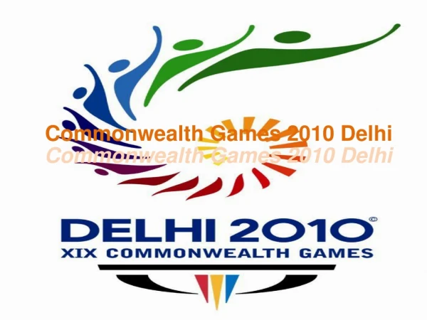 Commonwealth Games 2010 In Delhi