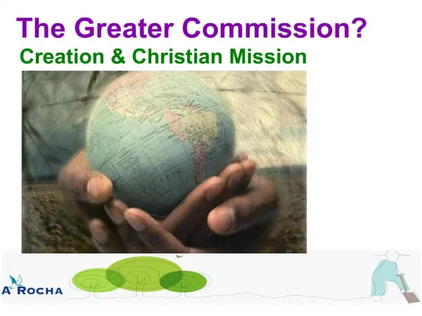 The Greater Commission