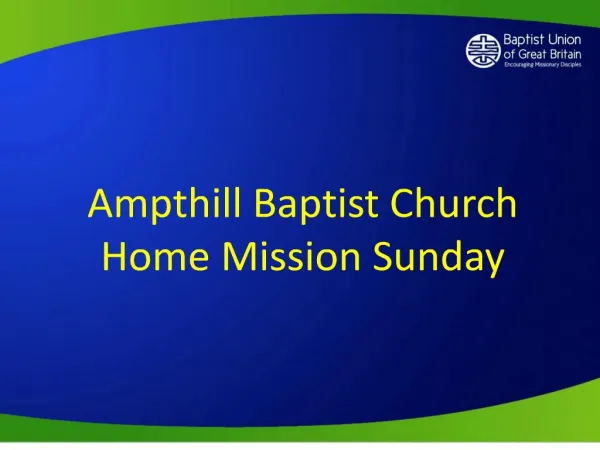Ampthill Baptist Church Home Mission Sunday